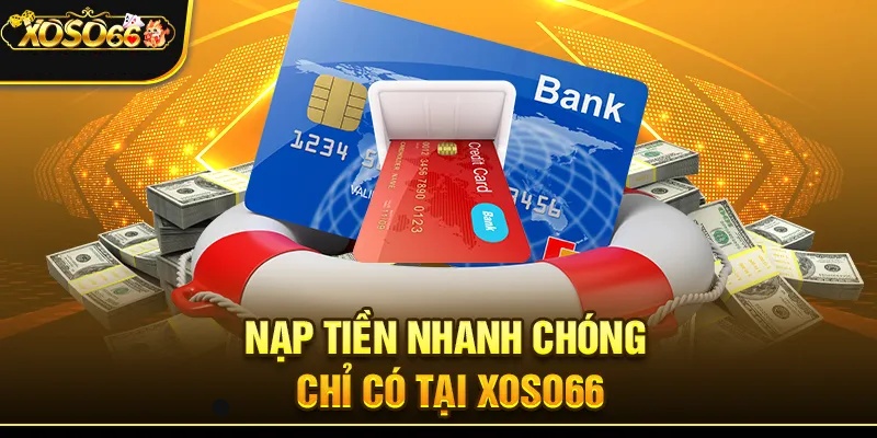 xoso66 nạp tiền